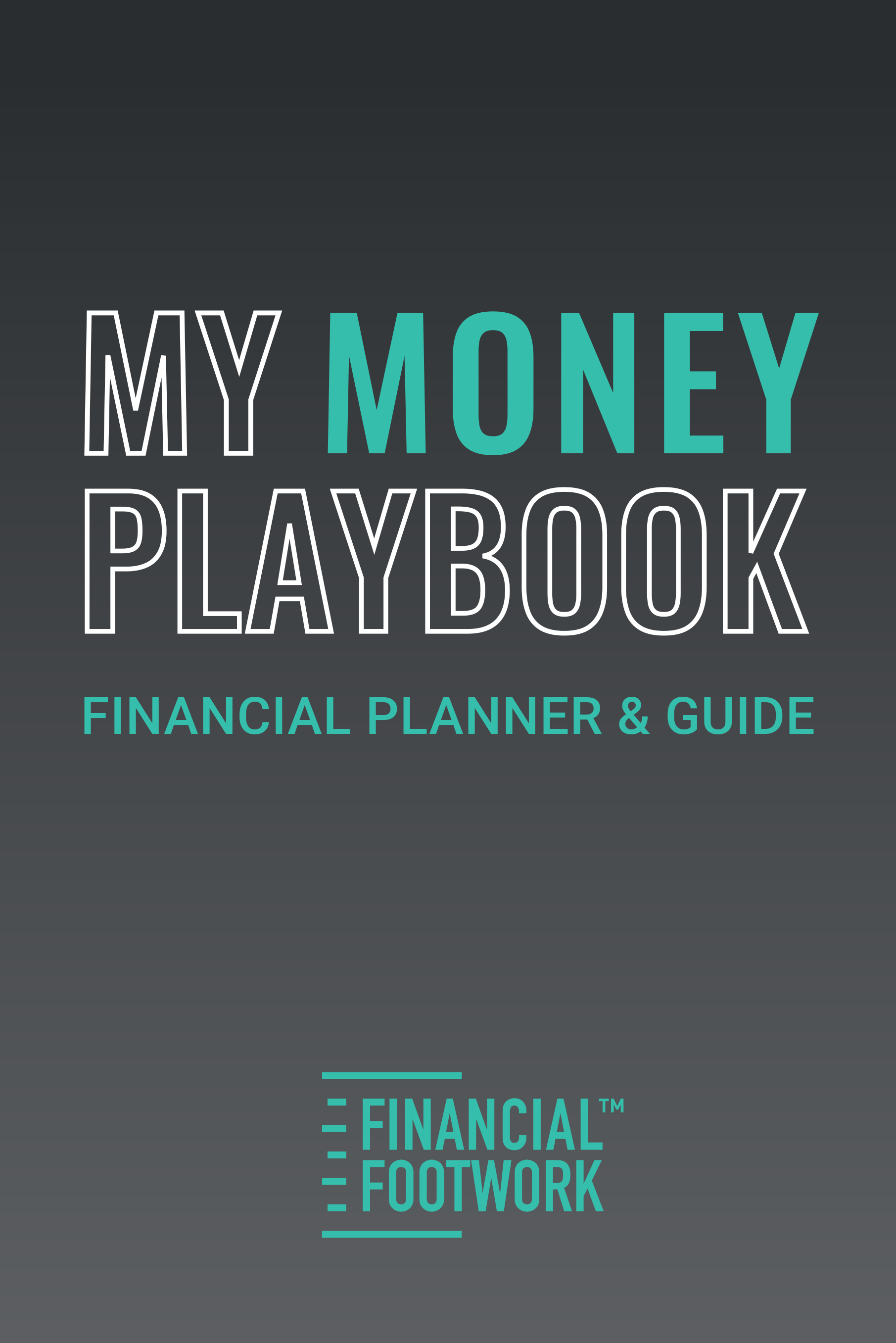 My Money Playbook: Hourly & Salary Edition - Financial Planner